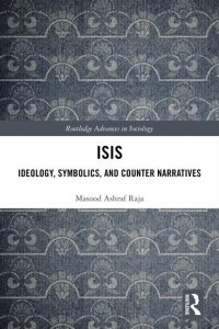 Black background with white rectangle in the middle with the text ISIS: Ideology, Symbolics and Counter Narratives