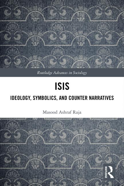 Black background with white rectangle in the middle with the text ISIS: Ideology, Symbolics and Counter Narratives