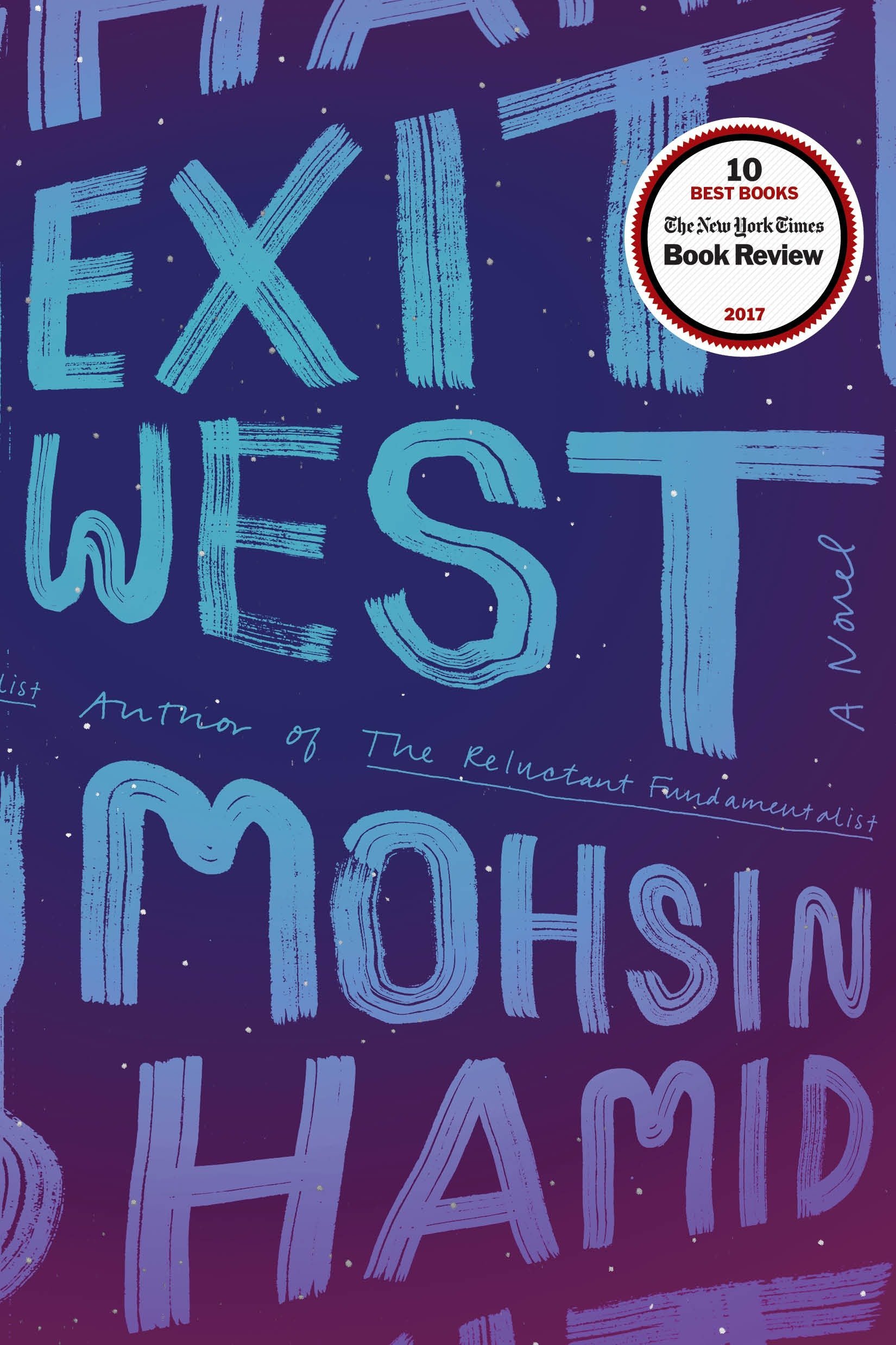 Blue background with text Exit West, Mohsin Hamid on it